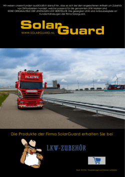 Die Produkte der Firma SolarGuard erhalten Sie bei - LKW