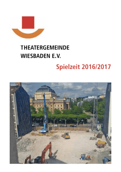 Spielzeit 2016/2017 - Theatergemeinde Wiesbaden