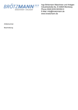 Ingo Br&ouml;tzmann Maschinen und Anlagen Industriestra&szlig;e 6a, D