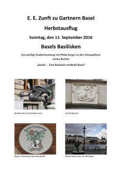 E. E. Zunft zu Gartnern Basel Herbstausflug Basels Basilisken