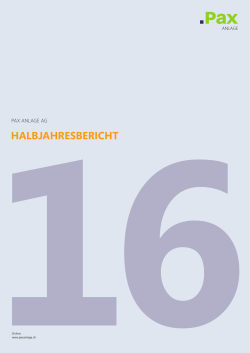 Pax Anlage AG Halbjahresbericht 2016