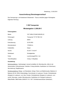 Ausschreibung Dienstwagenverkauf 1 VW Transporter Mindestgebot