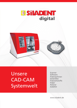 Unsere CAD-CAM Systemwelt