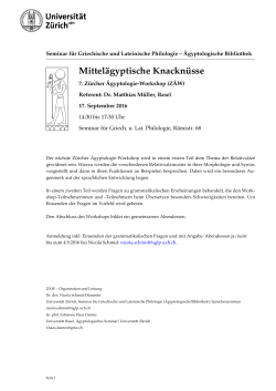 7. Zürcher Ägyptologie-Workshop (17.9.2016)