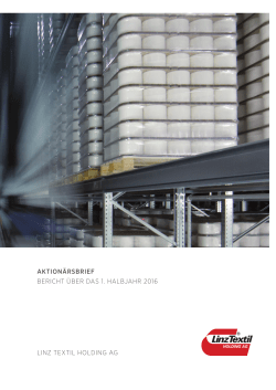 LINZ TEXTIL HoLdINg Ag Aktionärsbrief BErIcHT üBEr