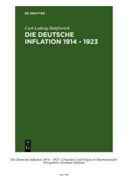 Die Deutsche Inflation 1914 - 1923: Ursachen Und Folgen in