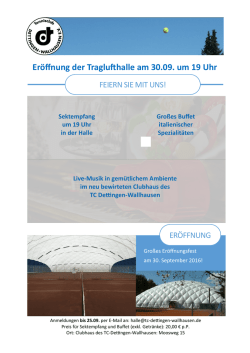 Eröffnung der Traglufthalle am 30.09. um 19 Uhr
