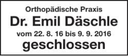 Dr. Emil D&auml;schle geschlossen