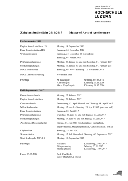 Zeitplan Studienjahr 2016/2017 Master of Arts of Architecture