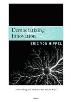 Democratizing Innovation Publisher: The MIT Press