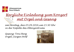 Herzliche Einladung zum Konzert mit Orgel und Gesang