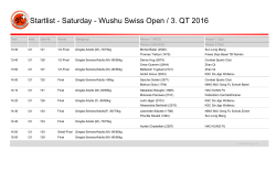 Startlist - Saturday - Wushu Swiss Open / 3. QT 2016