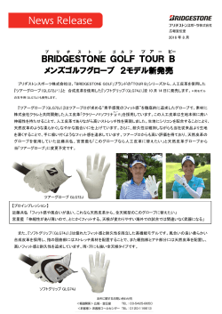 BRIDGESTONE GOLF TOUR B メンズゴルフグローブ 2モデル新発売