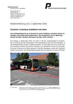 Medienmitteilung vom 2. September 2016 Zuchwil: Linienbus
