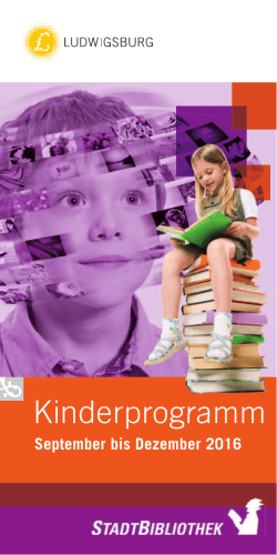 Kinderprogramm - Stadtbibliothek Ludwigsburg