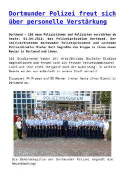 Dortmunder Polizei freut sich &uuml;ber personelle