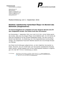 Medienmitteilung vom 2. September 2016 Balsthal: Unbekannter