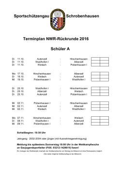 Terminplan NWR-Rückrunde 2016 Schüler A Sportschützengau