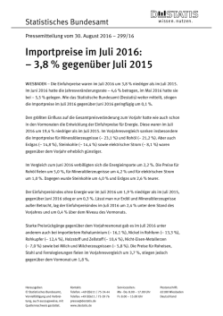 Importpreise im Juli 2016: – 3,8 % gegenüber Juli 2015 (PDF, 96 kB