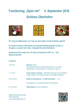 Familientag „Spiel mit“ 4. September 2016 Schloss Oberhofen