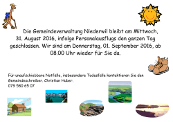 Die Gemeindeverwaltung Niederwil bleibt am Mittwoch, 31. August
