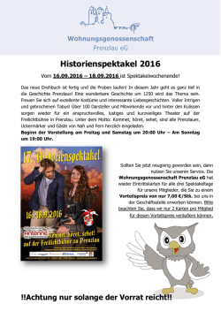 Historienspektakel 2016 - Wohnungsgenossenschaft Prenzlau eG