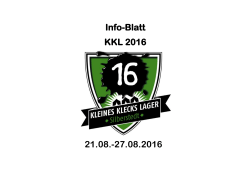 Info-Blatt KKL 2016 21.08.-27.08.2016 - Kleines Klecks
