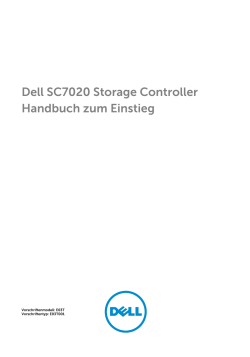 Dell SC7020 Storage Controller Handbuch zum Einstieg