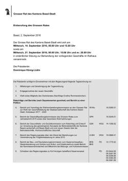 Grosser Rat des Kantons Basel-Stadt Einberufung des Grossen