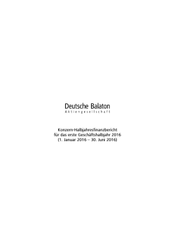Halbjahresbericht 2016 - Deutsche Balaton Aktiengesellschaft