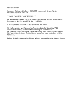 Hallo zusammen, f&uuml;r unsere Triathlon Abteilung