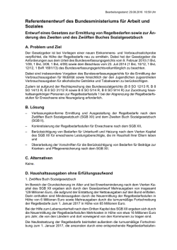 Entwurf eines Gesetzes zur Ermittlung von Regelbedarfen sowie zur