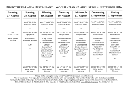 Samstag 27. August Sonntag 28. August Montag 29. August