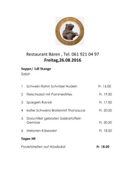 Tagesmenü ,Freitag.26.08.2016 - Restaurant zum Bären Liestal