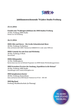 Jubil&auml;umswochenende 70 Jahre Studio Freiburg