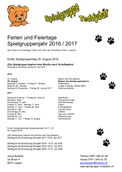 Ferien 2016 / 17 - Spielgruppe Teddybär