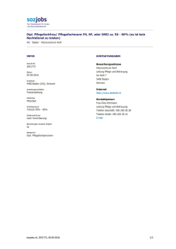 Dipl. Pflegefachfrau/ Pflegefachmann FH, HF, oder DNII ca. 50