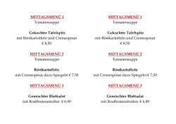MITTAGSMENÜ 1 Tomatensuppe Gekochter - Cafe Platzl