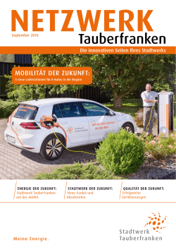Kundenzeitung - Stadtwerk Tauberfranken