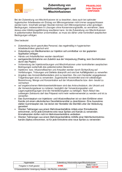 Zubereitung von Injektionsl&ouml;sungen und Mischinfusionen