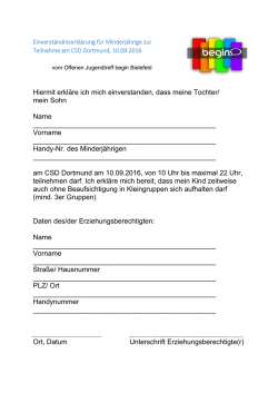 Hiermit erkl&auml;re ich mich einverstanden, dass meine Tochter/ mein