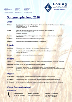 erhalten Sie unsere Sortenempfehlung 2016 für Saatgetreide.