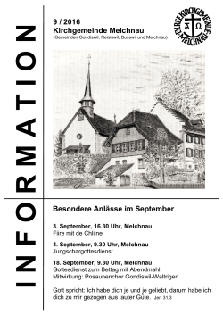 9 / 2016 Kirchgemeinde Melchnau Besondere Anlässe im September