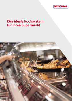 Das ideale Kochsystem für Ihren Supermarkt.
