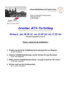 Dresdner MTA- Fortbildung - Gesellschaft f&uuml;r Nuklearmedizin Sachsen