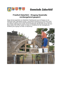 Friedhof Zaberfeld – Eingang Seestraße vorübergehend gesperrt