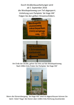 Durch Stra&szlig;enbauarbeitungen wird ab 5. September 2016 die