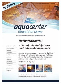 Herbstrabatt!!! 10 Jahre - Hallenbad Obwalden Kerns