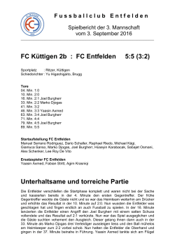 FC Küttigen 2b : FC Entfelden 5:5 (3:2) Unterhaltsame und torreiche