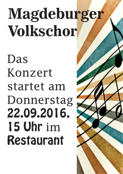 Das Konzert startet am Donnerstag 22.09.2016, 15 Uhr im Restaurant